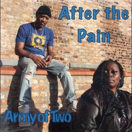 After the Pain (feat. Army of Two) Cell Uno