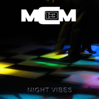 Night Vibes - Single - MCM13