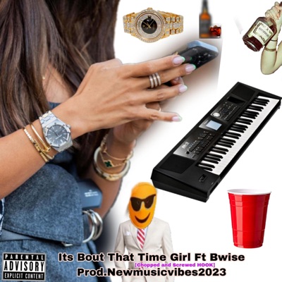 Its Bout That Time Girl (feat. Bwise) - Single