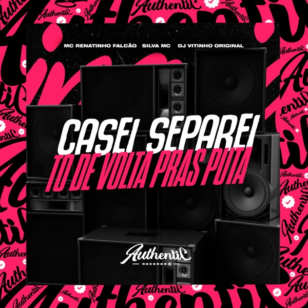 Cover of Casei Separei To de Volta Pras Puta (feat. Silva MC) - Single