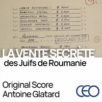 La Vente Secrète des Juifs de Roumanie (Original Motion Picture Soundtrack) - Antoine Glatard