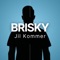 Brisky - Jil Kommer lyrics