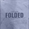 Folded - DJ Noiz & Sean Rii lyrics