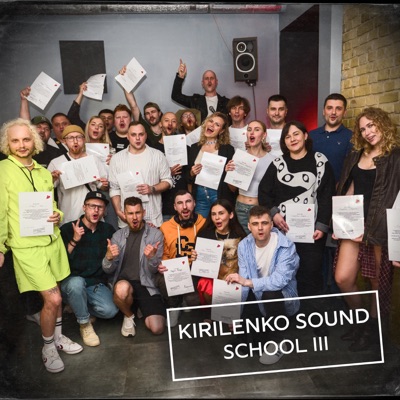 Kirilenko Sound School III