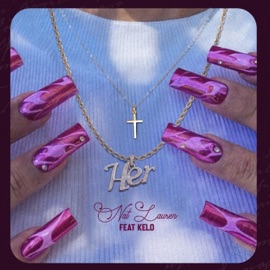 HER (feat. Kelo) Nat Lauren