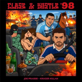 Clase & Hustle '98 (feat. Joe Someone) Joe Praisse & Kruger Killah