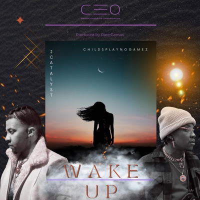 Wake Up (feat. Childsplaynogamez) - Single
