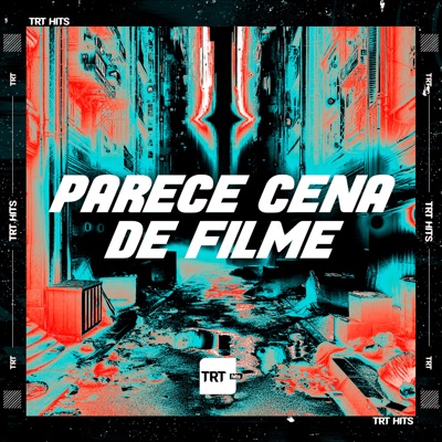 Parece Cena de Filme (feat. MC Fahah) - Single