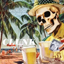 Clunk Sherlock Bones