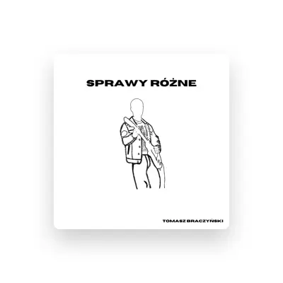 Listen to Tomasz Braczyński, watch music videos, read bio, see tour dates & more!