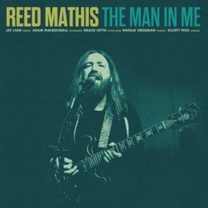 The Man In Me (feat. Jay Lane, Giulio Xavier Cetto, Adam MacDougall, Elliott Peck & Natalie Cressman)