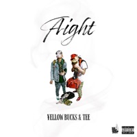 Aight - EP - ¥ellow Bucks & Tee