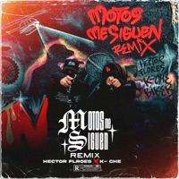 MOTOS ME SIGUEN (feat. K-CHE) [REMIX] - Single - HECTOR FLORES