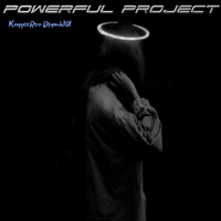 Powerful Project (feat. Djymk101) - Single - KaygeeRsa