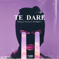 Te Dare (feat. Sikario7) - Single - Dikey El forty