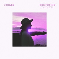 One For Me - EP - Lodahl