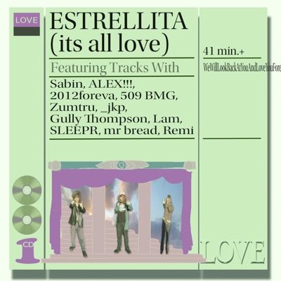 ESTRELLITA (its all love)