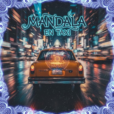 Mandala En Taxi (feat. Brarfey Star) - Single