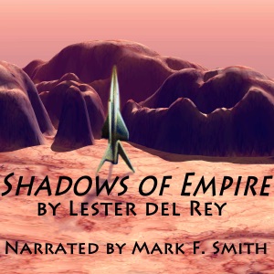 Shadows of Empire (Unabridged)