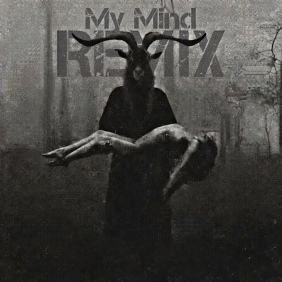 My Mind (Remix) [feat. Dayco] - Single