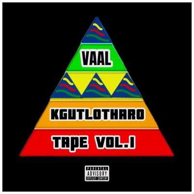 Vaal Kgutlotharo Tape, Vol. 1