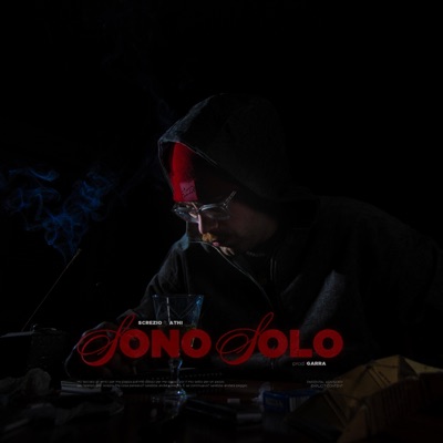 Sono solo (feat. Athi & Garra) - Single