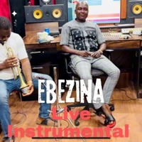 Ebezina (live instrumental) - Single - Obiroyce Ent