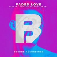 Faded Love (feat. Enya Angel) - EP - Nathan Thomson