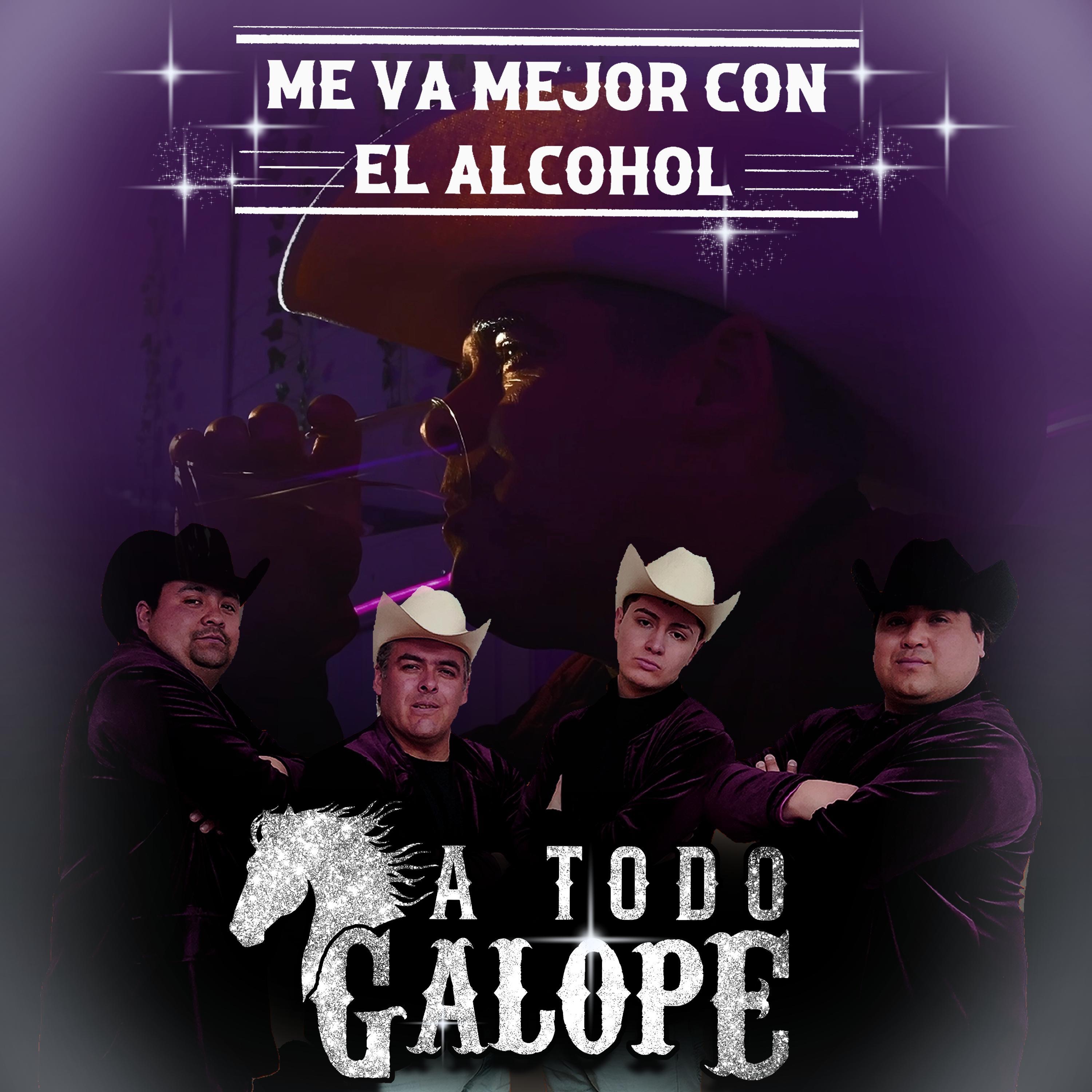 Me Va Mejor Con El Alcohol - Single