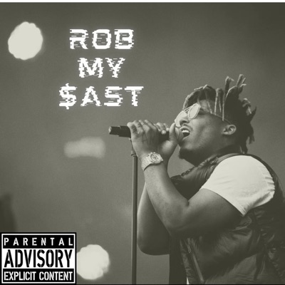 Rob My $ast. (Demo) - Single