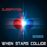 When Stars Collide - Single - Djsephton