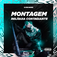 Montagem Reliquia Contagiante - Single - DJ LEVIK ORIGINAL