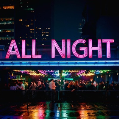 ALL NIGHT - Single