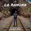 LA RAMONA