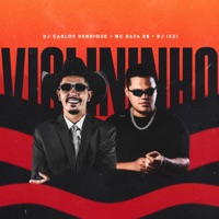 Violininho (feat. MC Rafa 22) - Single - Dj Carlos Henrique & DJ IZZI