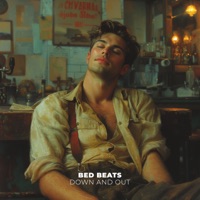 Down and Out - Single - bed beats