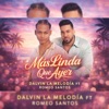 Dalvin La Melodia RD - Mas Linda Que Ayer (feat. Romeo Sant)