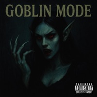 Goblin Mode - Single - Crunk Panda