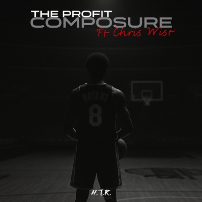Composure (feat. Chris Wise) - Single