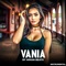 Vania - Himan Beats lyrics