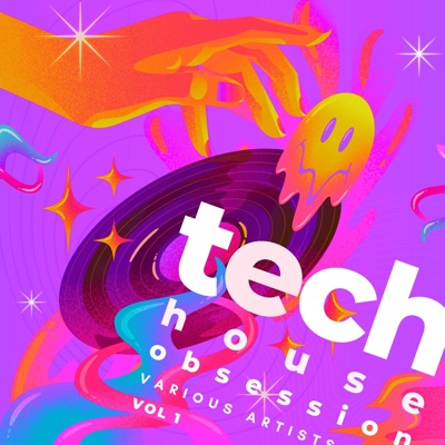 Tech House Obsession, Vol. 1