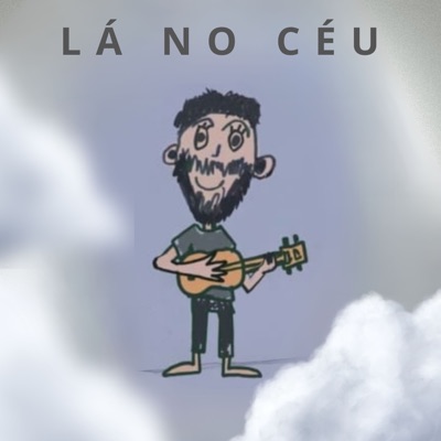 Lá no Céu - Single