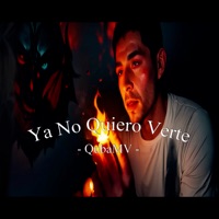Ya No Quiero Verte - Single - QubaMV