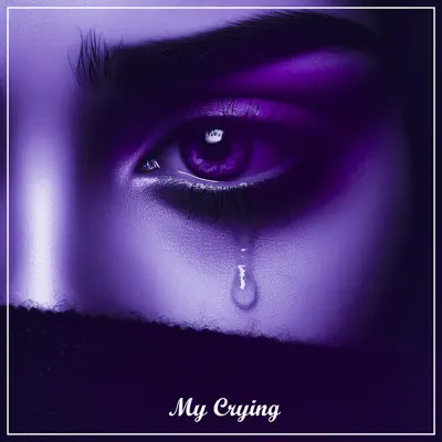 Ascolta 'My Crying - Single' di DX