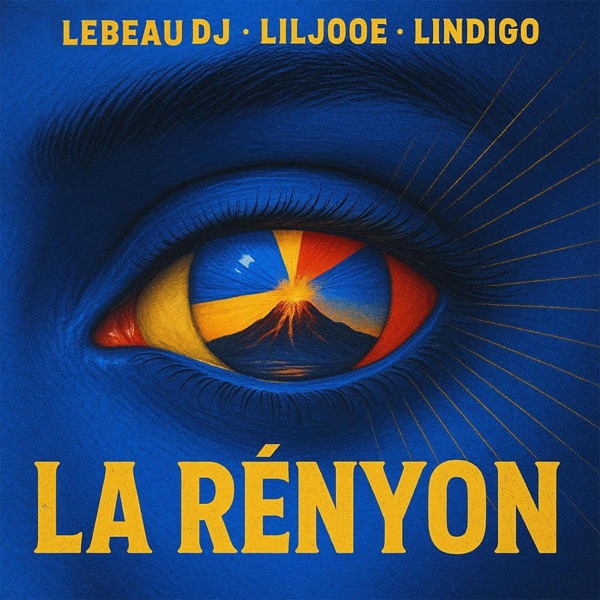 LA RÉNYON (feat. Lindigo & LEBEAU DJ)