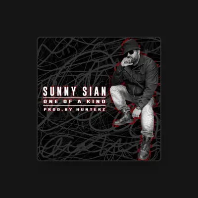 Listen to Sunny Sian, watch music videos, read bio, see tour dates & more!