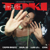 Toki - Casper Mágico, Anuel AA, Luar La L &amp; iZaak Cover Art