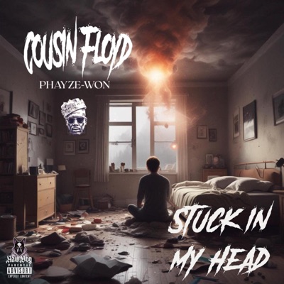 Stuck in My Head (feat. CousinFloyd) - Single
