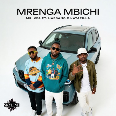 Mrenga Mbichi (feat. Hassano & Katapilla) - Single