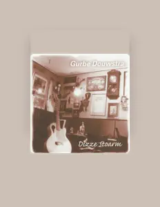 Dengarkan Gurbe Douwstra, tonton video musik, baca bio, lihat tanggal tur & lainnya!